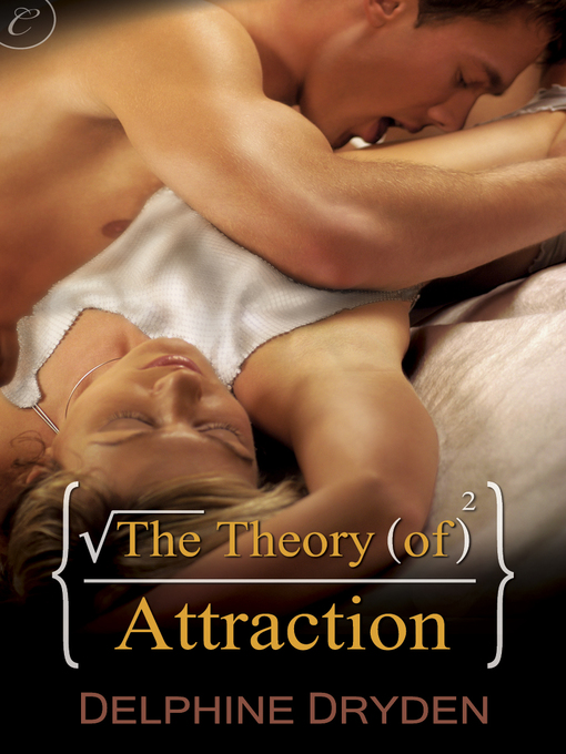 Title details for The Theory of Attraction by Delphine Dryden - Available